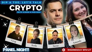Dip A Toe Show: Panel Discussion on Newbies, Exit Plans, and the Strategic Reserve Buzz | Wed 8pm ET