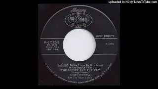 Bobby Christian & The Allen Sisters - The Spider And The Fly [1958] [Mercury Wing]
