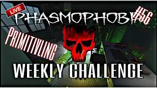 PHASMOPHOBIA &bull; #56 WEEKLY CHALLENGE Primitivling 🌡️ mit VXDARKxANGELXV (Ger) (PS5) (Live) 