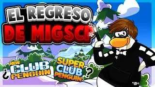 ANUNCIO IMPORTANTE: El Regreso de MigsCP | &iquest;NewCP & SuperCP?