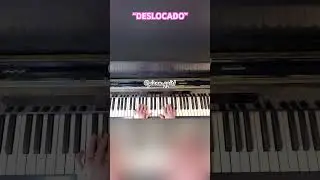 &laquo;Deslocado&raquo; NAPA. TOO EASY on piano. #shorts #pianocover