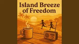 Island breeze of freedom (Radio edit)