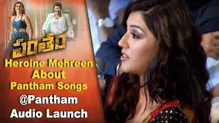 Heroine Mehreen About Pantham Songs @ Pantham  Audio Launch  | Mehreen || #Pantham