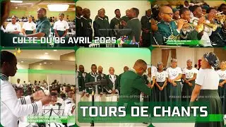 CULTE SPÉCIAL 06 AVRIL 2025 -TOURS DE CHANTS