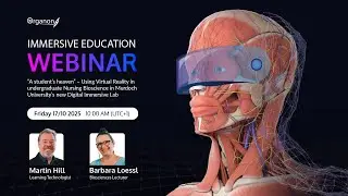 Immersive Education Webinar: Using VR in Nursing at Murdoch University&rsquo;s New Digital Immersive Lab
