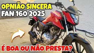 OPNI&Atilde;O DO DONO FAN 160 2025 🔥 VALE A PENA?