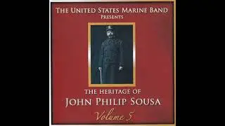 THE LOYAL LEGION (Sousa) US Marine Band/Jack T. Kline