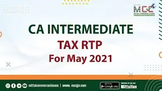 TAX RTP For May 2021 | CA Intermediate | CA Inter