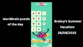 Wordbrain Brainy's Summer Vacation August 26 2025 Answers | Wordbrain Brainy's Summer Vacation 2025