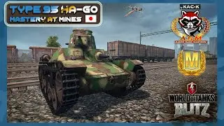 WOTB Type 95 Ha-Go Mastery @ Mines / Maestria @ Miniere (World of Tanks Blitz)