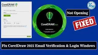 ✅ How To Fix CorelDraw 2025 Email Verification And Login Window Screen Problem