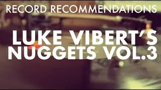 RECORD #RECOMMENDATIONS: Luke Vibert's Nuggets Vol. 3 #vinyl #records #music #librarymusic #vlog
