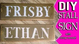 How To Make A Stall Sign For Your Horse