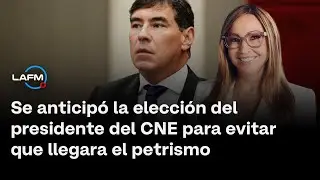 Se anticip&oacute; la elecci&oacute;n del presidente del CNE para evitar que llegara el petrismo.