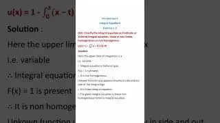 Integral Equations Classify  as fredholm or Volterra #math #class #mscmath #viral #shorts