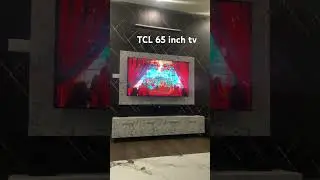 TCL 65 inch tv experience