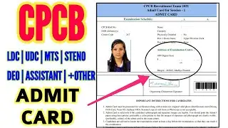 CPCB ADMIT CARD DOWNLOAD - CPCB UDC LDC MTS STENO DEO ASSISTANT SUPERVISOR SYLLABUS PATTERN ADMIT CA