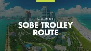 SOBE Trolley Route
