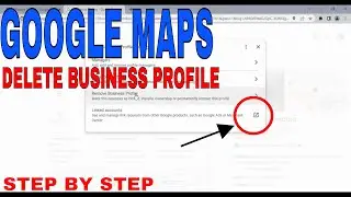 ✅ How To Delete Business Profile From Google Maps 🔴