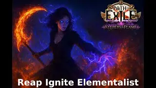 Жнец: Элементалист воспламенения | Path of Exile 3.27 Хранители пламени