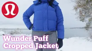Обзор укороченной куртки Lululemon Wunder Puff