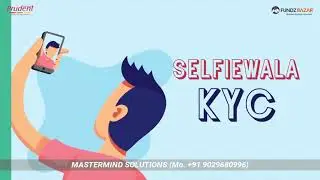 Mutual Fund KYC | Selfie-wala KYC - Complete KYC Without Using Adhaar | Matermind Solutions