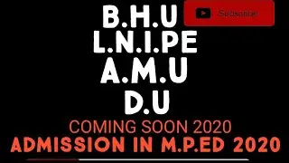#Physical#BHU#AMU#LNIPE#IGIPES admission in MPEd