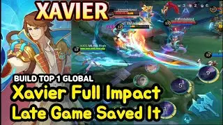 Xavier (Mythical Glory): Full Impact Late Game Carry | MLBB Ranked Gameplay