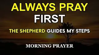 The Lord Anoints My Head with Holy Oil | Psalm 23 Morning Prayer of Protection and Blessing