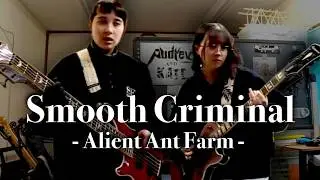 Alien Ant Farm  - Smooth Criminal - guitar +cover + bass #エイリアンアントファーム