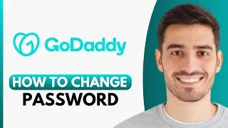 How To Change Your GoDaddy Password (2026)