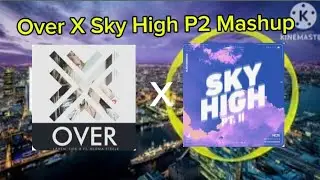 LarsM, SideB - Over & Elektronomia - Sky High P2 [NCS Fanmade Mashup]
