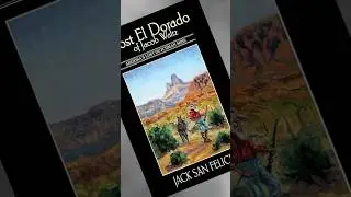 Потерянный Эльдорадо Джейкоба Вальца #jacksanfelice #lostdutchmanmine