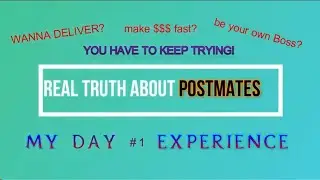 POSTMATES & FLEET 1ST TIME USER