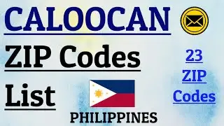 CALOOCAN ZIP CODE || CALOOCAN CITY ZIP CODES || PHILIPPINES || 23 ZIP CODES