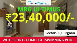 MRG Ultimus Affordable Housing 2 Bhk with Swimming Pool, Sports Complex