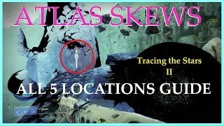 All 5 Atlas Skew locations. Tracing the stars II. Week 2