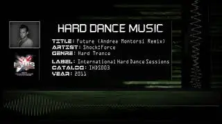 Shock:Force - Future (Andrea Montorsi Remix) [HQ]