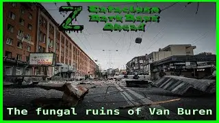 Cataclysm DDA | The fungal ruins of Van Buren | S1E1
