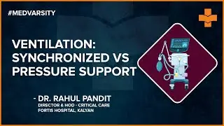 Ventilation Continuous, Intermittent and Synchronized Mandatory Ventilation Vs Pressure Support