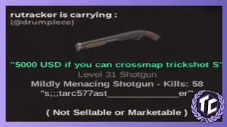 [tc2] 5000 usd if you crossmap trickshot starcaster
