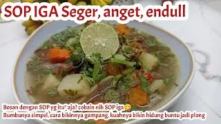 RESEP SOP IGA SEGAR, HANGAT & BERGIZI, COCOK UNTUK YG GAK ENAK BADAN l Resep Praktis l Menu Rumahan