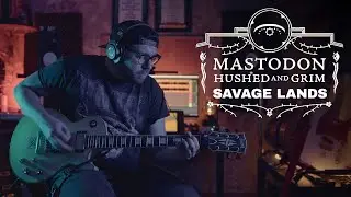 MASTODON - Savage Lands  / Guitar Cover /