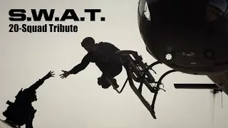 20-Squad Tribute | SWAT Action Reel
