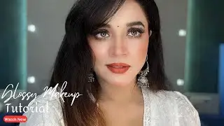 GLASS SKIN Makeup Tutorial step by step |GLOSSY Dewy Makeup |Wedding Guest Makeup | Dry Skin Makeup|
