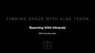 Interview with Caroline Alan | Finding Space with Alex Tyson