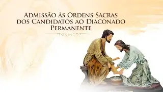 Missa dos Candidatos ao Diaconato | 20 Dez 2025 07h30 - Catedral Metropolitana de Santar&eacute;m