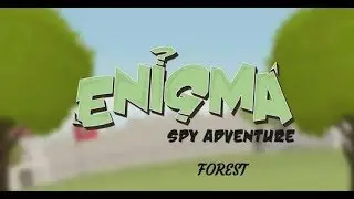 Enigma :Super Spy ;FOREST