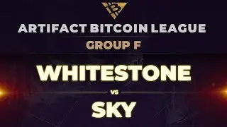 传说中的白石 (Whitestone) vs 巴天奇 (Sky) - Artifact Bitcoin League: Group F - Elimination Match