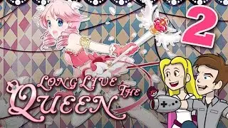 Long Live the Queen - Part 2 - Team SIlverSpace